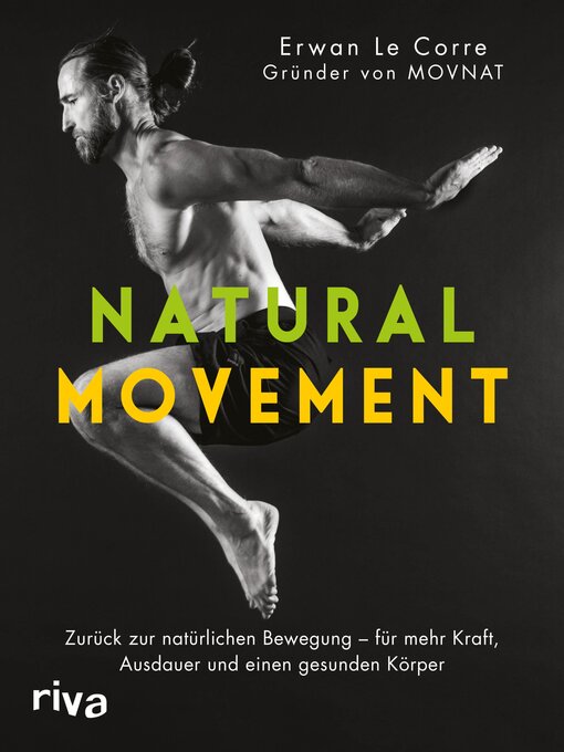 Title details for Natural Movement by Erwan Le Corre - Available